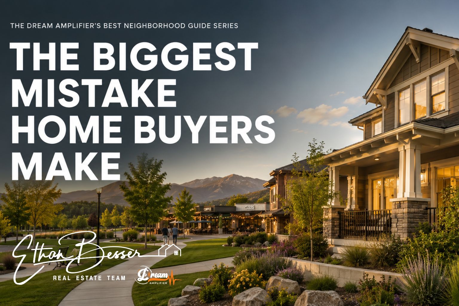 The Biggest Mistake Home Buyers Make header image.