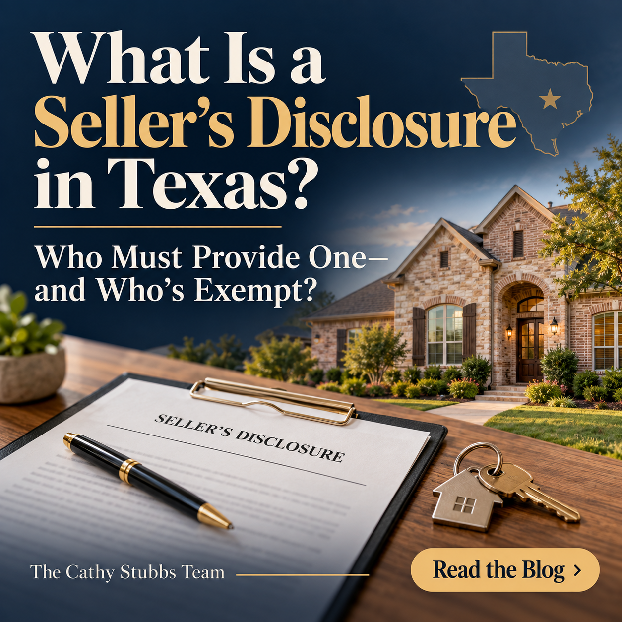 What Is a Seller's Disclosure in Texas? Who Must Provide One and Who's Exempt