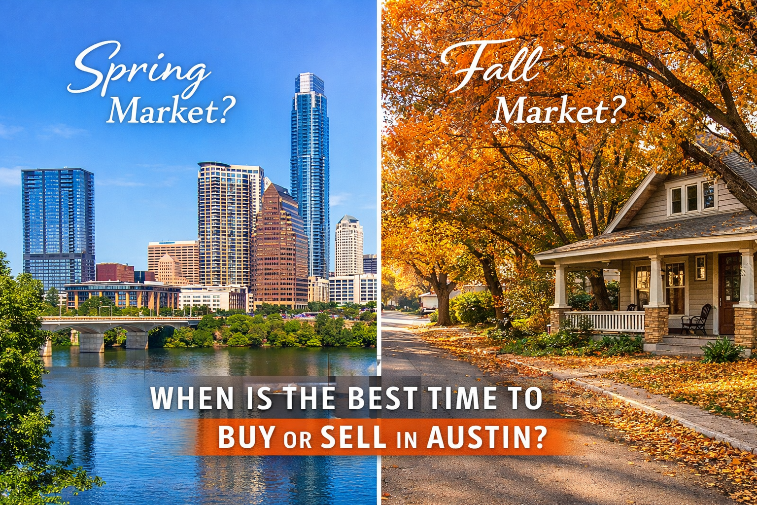 Spring vs fall: Austin real estate seasons