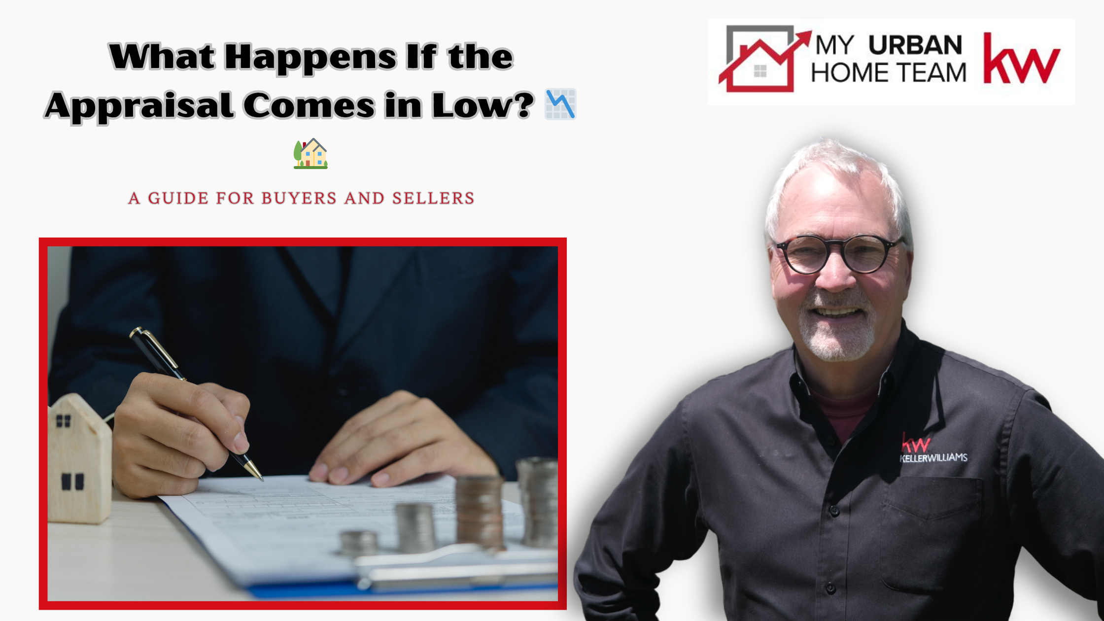 What Happens If an Appraisal Comes in Low? | Buyer & Seller Guide header image.