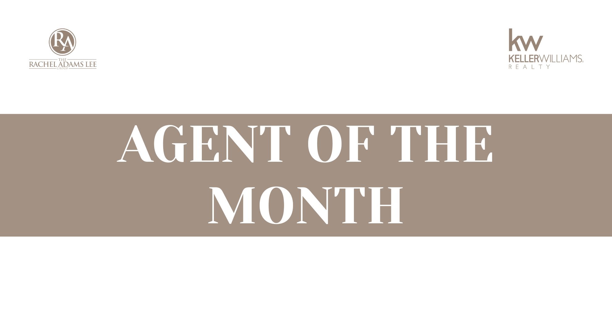 The Power of Showing Up: Agent of The Month header image.