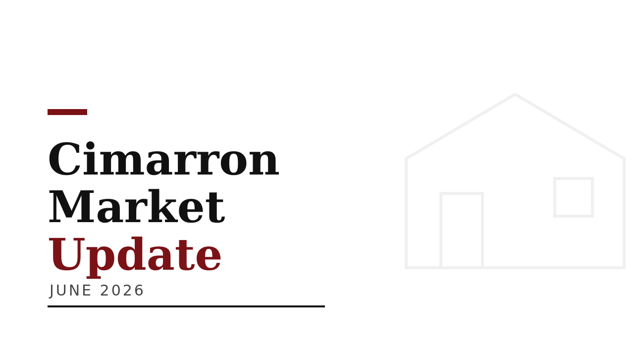 Thinking of Selling in Cimarron? Here's What You Need to Know — June 2026 header image.