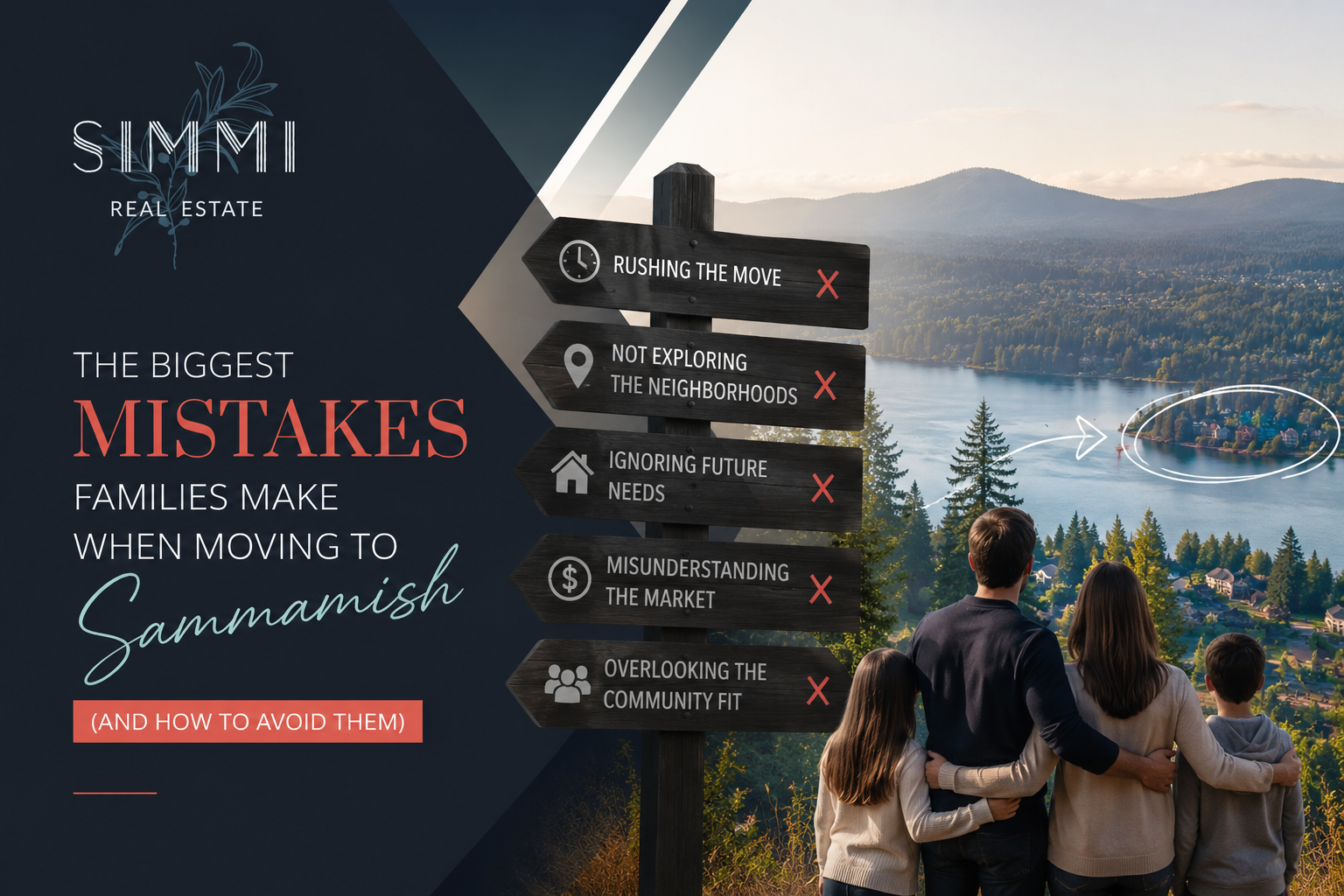 The biggest mistakes families make when moving to Sammamish, Washington, including choosing the wrong neighborhood, overlooking future housing needs, and misunderstanding the local real estate market.