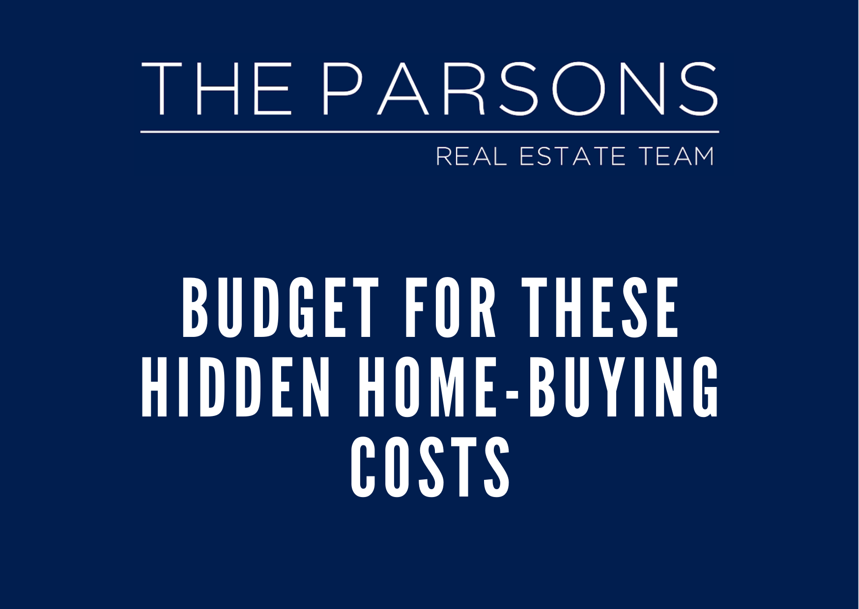 Budget for These Hidden Home-Buying Costs header image.