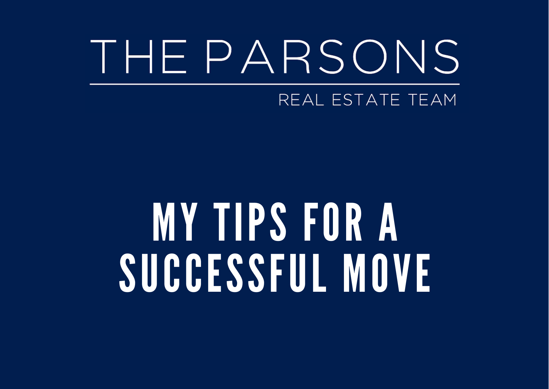 My Tips for a Successful Move header image.