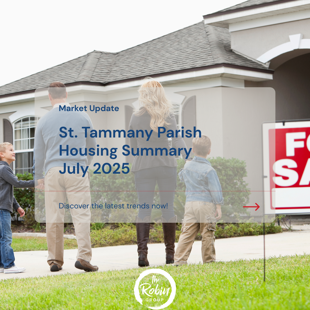 St. Tammany Parish Housing Market Update: July 2025 header image.
