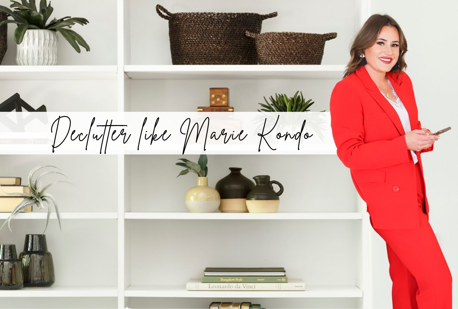 Declutter like Marie Kondo header image.
