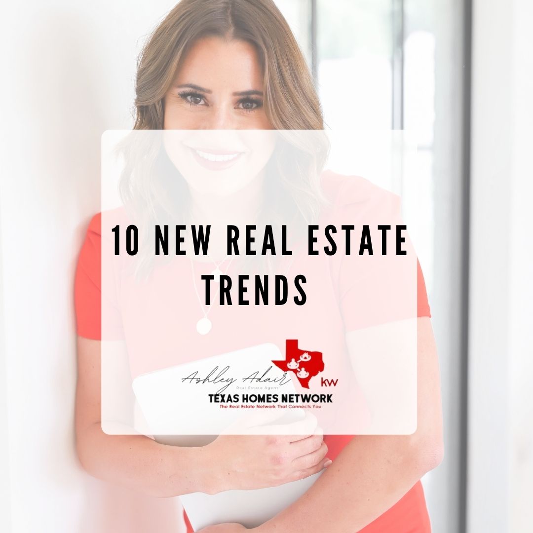 10 New Real Estate Trends header image.