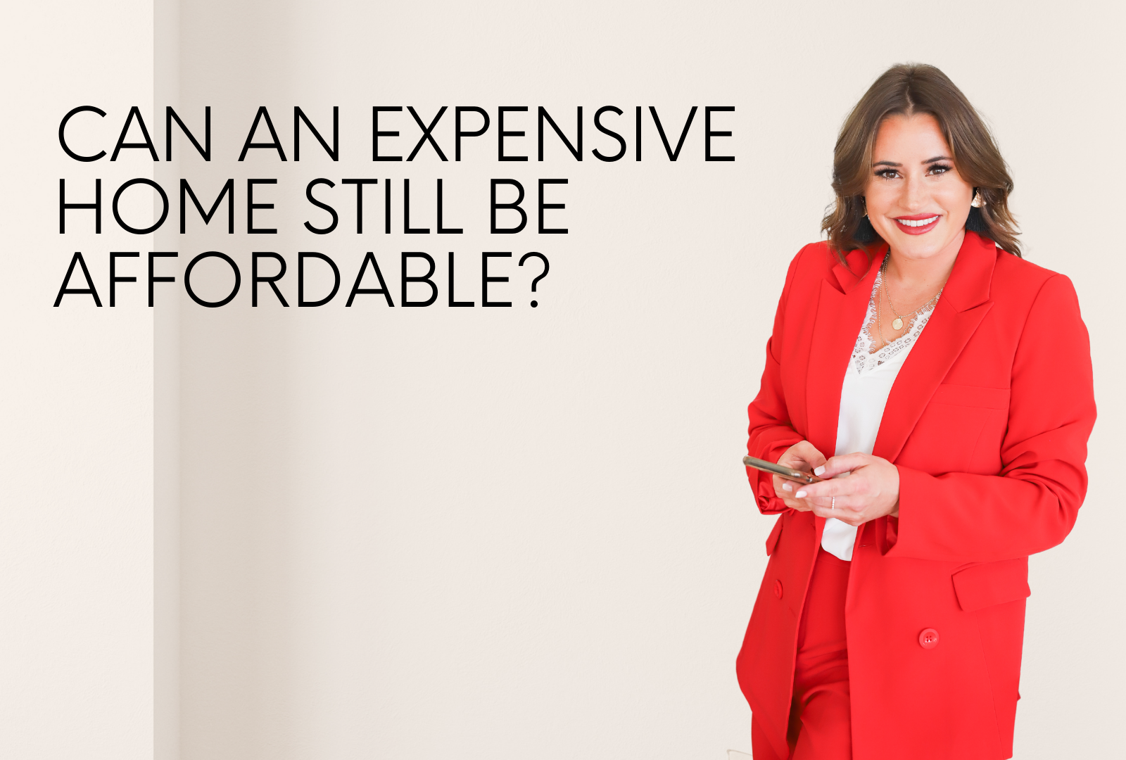 Can an Expensive Home Still be Affordable? header image.