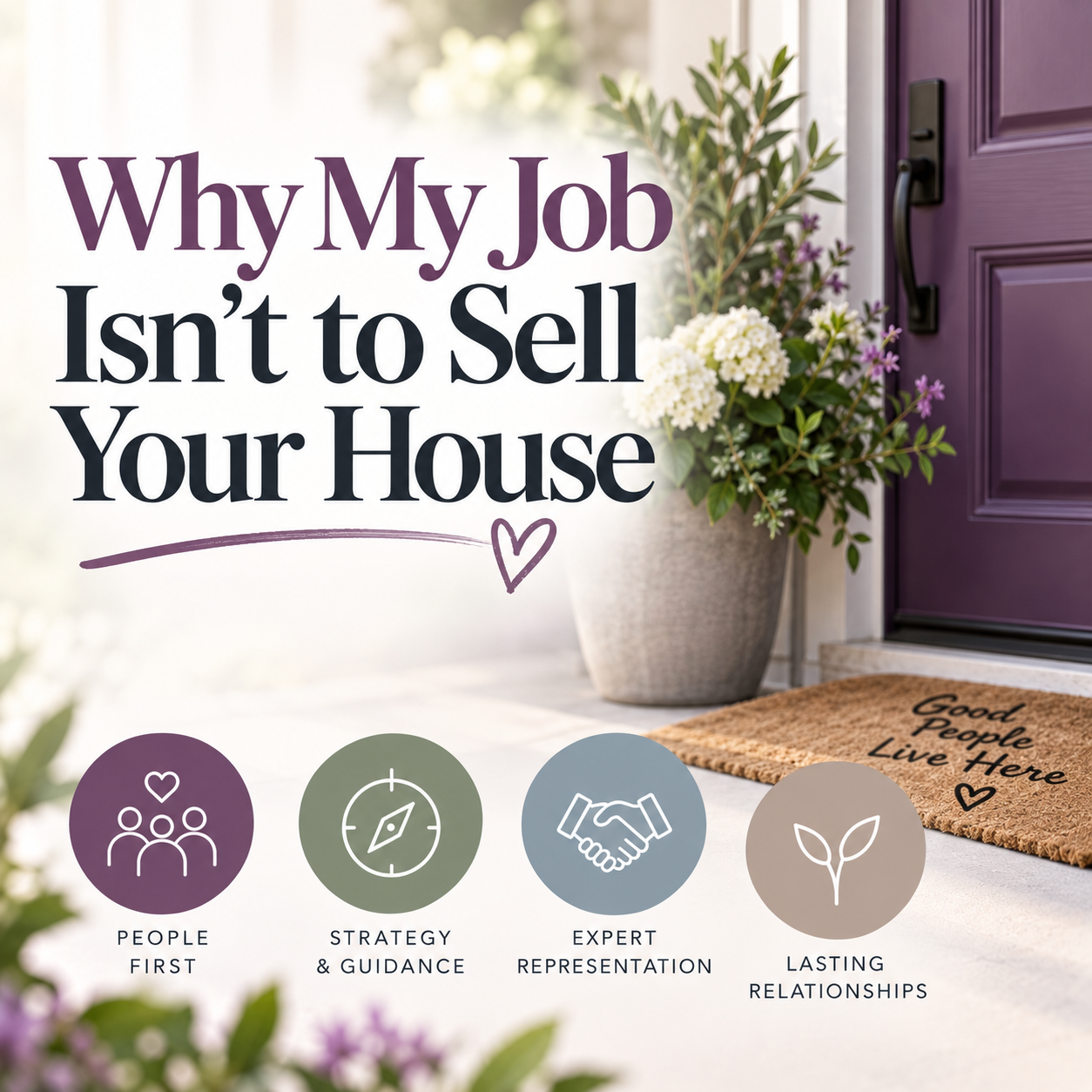 Why My Job Isn't to Sell Your House header image.