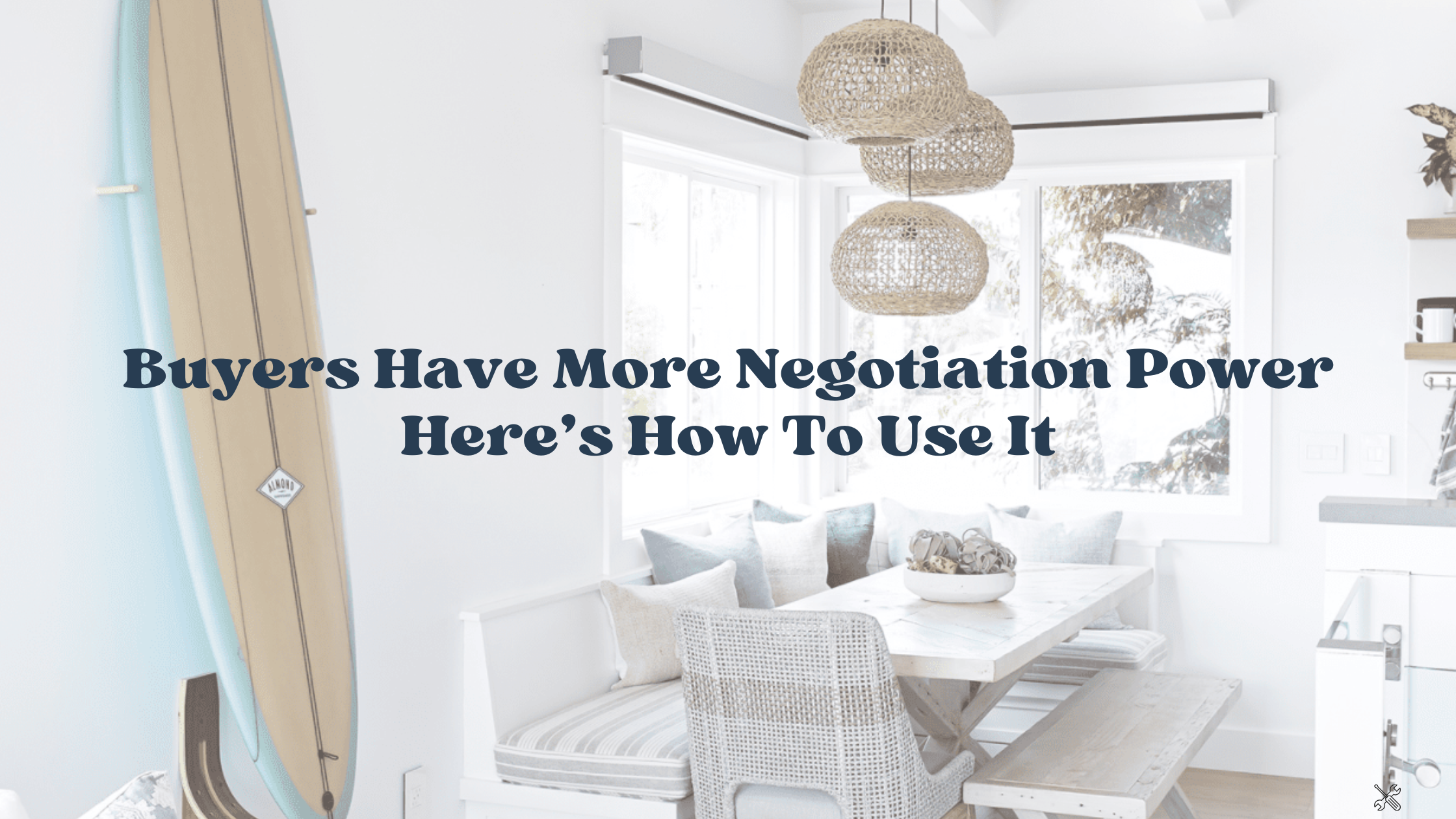 Buyers Have More Negotiation Power - Here's How to Use It header image.