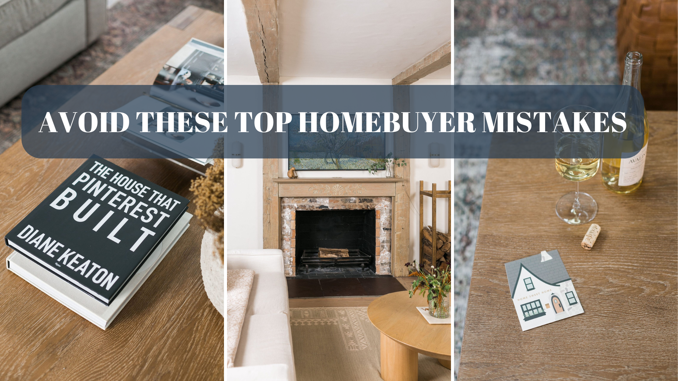 Avoid These Top Homebuyer Mistakes in Today’s Market header image.