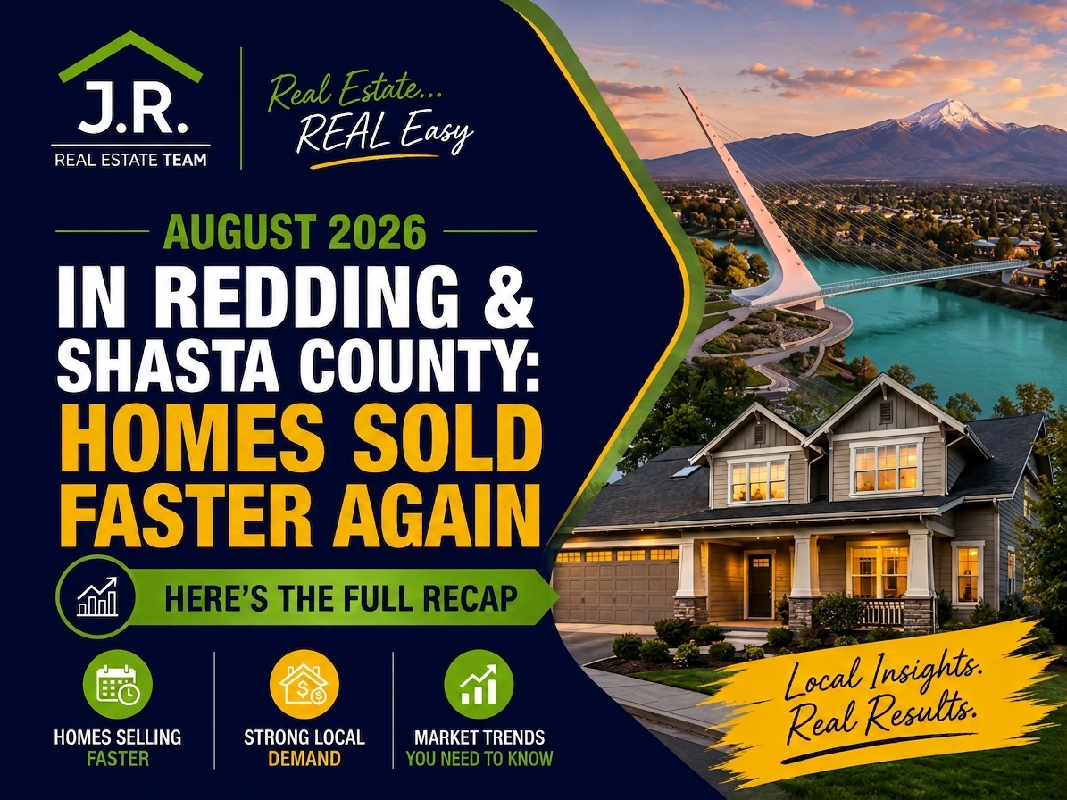 August 2026 in Redding and Shasta County: Homes Sold Faster Again! header image.