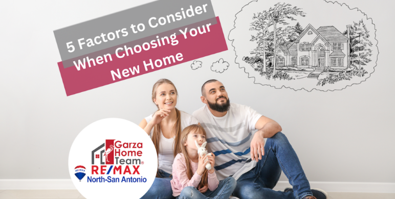 5 Critical Factors to Consider When Choosing Your New Home Location in San Antonio header image.