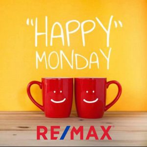 Happy Monday! from The Garza Home Team at RE/MAX North San Antonio header image.