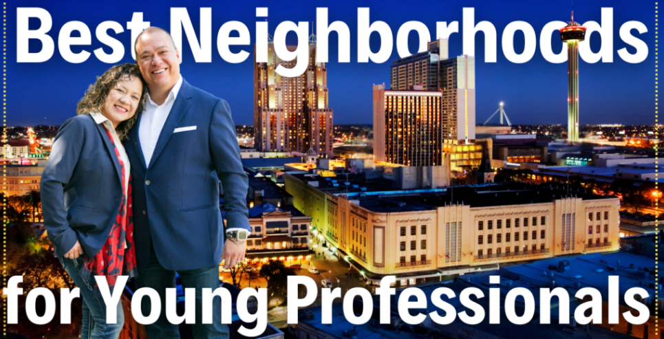 Discover the Best Neighborhoods in San Antonio, Texas for Young Professionals header image.