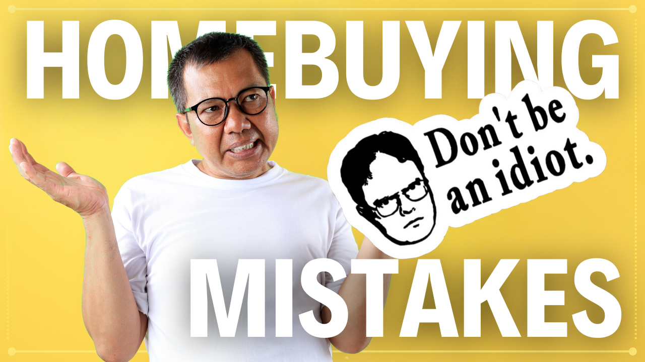 Don’t Be an Idiot: 3 Home Buying Mistakes to Avoid in San Antonio header image.