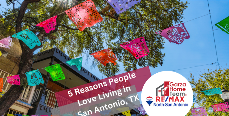 5 Reasons People Love Living in San Antonio, TX header image.