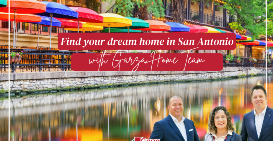 Discover Your Dream Home in San Antonio with the Garza Home Team! header image.