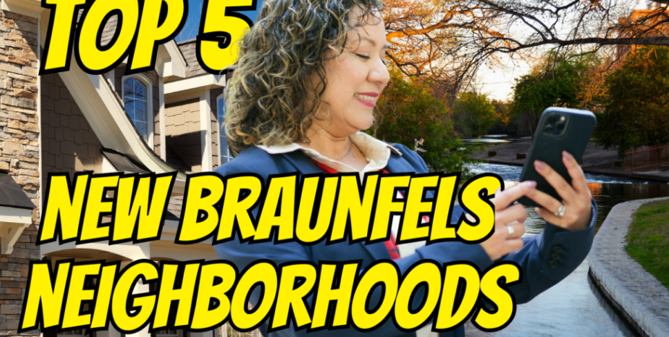 Top 5 Neighborhoods to Buy a House in New Braunfels header image.