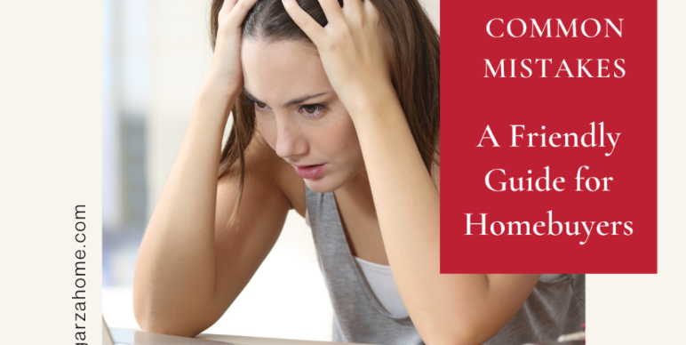 Avoiding Common Mistakes: A Friendly Guide for Homebuyers header image.