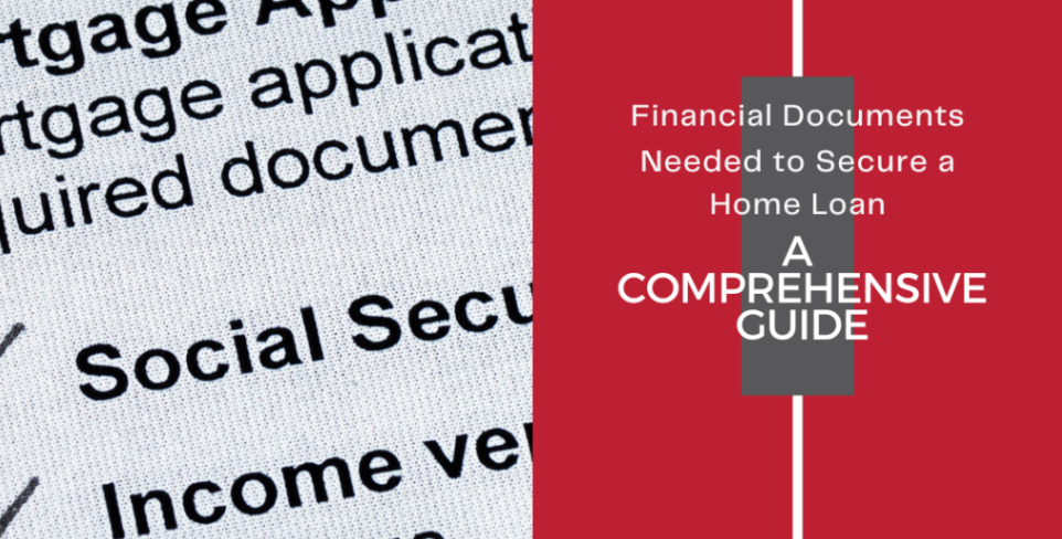 Financial Documents Needed to Secure a Home Loan: A Comprehensive Guide header image.
