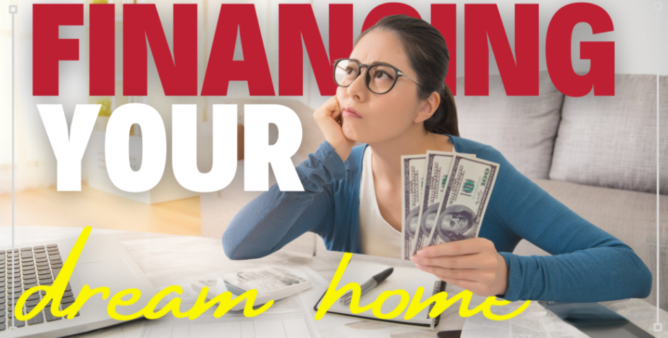 Financing Your Dream Home: A Complete Guide from The Garza Home Team at Keller Williams header image.