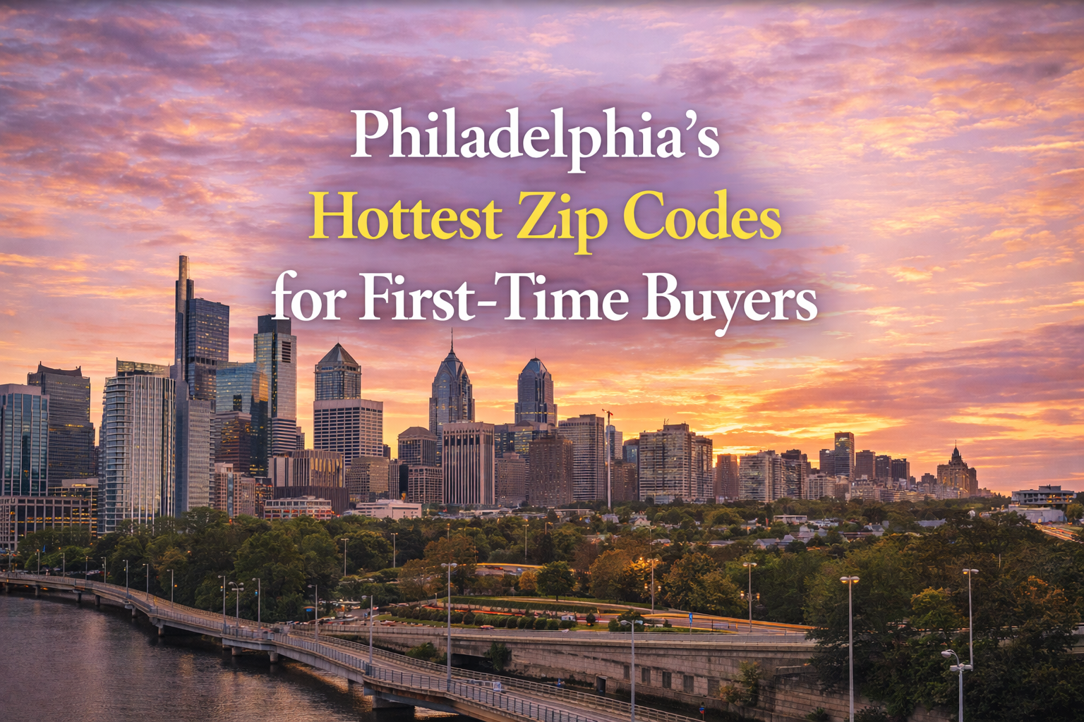 Philadelphia’s Hottest Zip Codes for First-Time Buyers header image.
