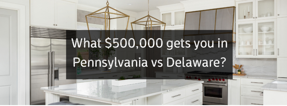 💰 What $500,000 Buys You in Pennsylvania vs Delaware: The Ultimate Comparison header image.