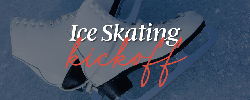 Ice Skating Kickoff 2024 header image.