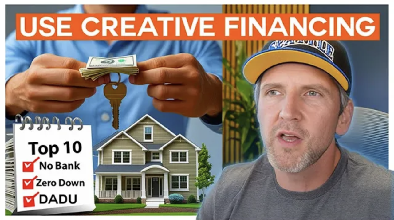 Man handing over a stack of cash with house keys, a notepad showing creative financing tips, and a real estate investor wearing a Seattle cap, with bold text reading “Use Creative Financing.”