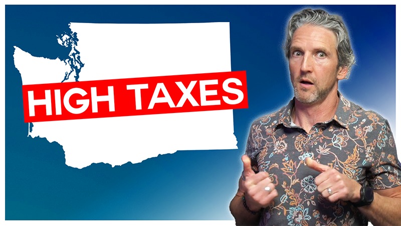 Thumbnail showing a white silhouette map of Washington State on a blue background with a red banner reading “HIGH TAXES,” and a surprised-looking man on the right pointing toward the text.