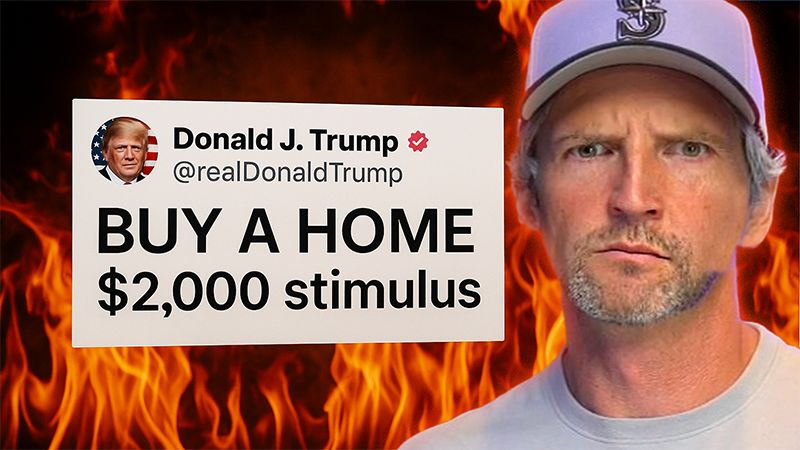 Thumbnail showing a fake Donald Trump social media post that says ‘BUY A HOME $2,000 stimulus’ beside real estate expert Anton Stetner looking serious, with flames in the background suggesting a heated housing market.