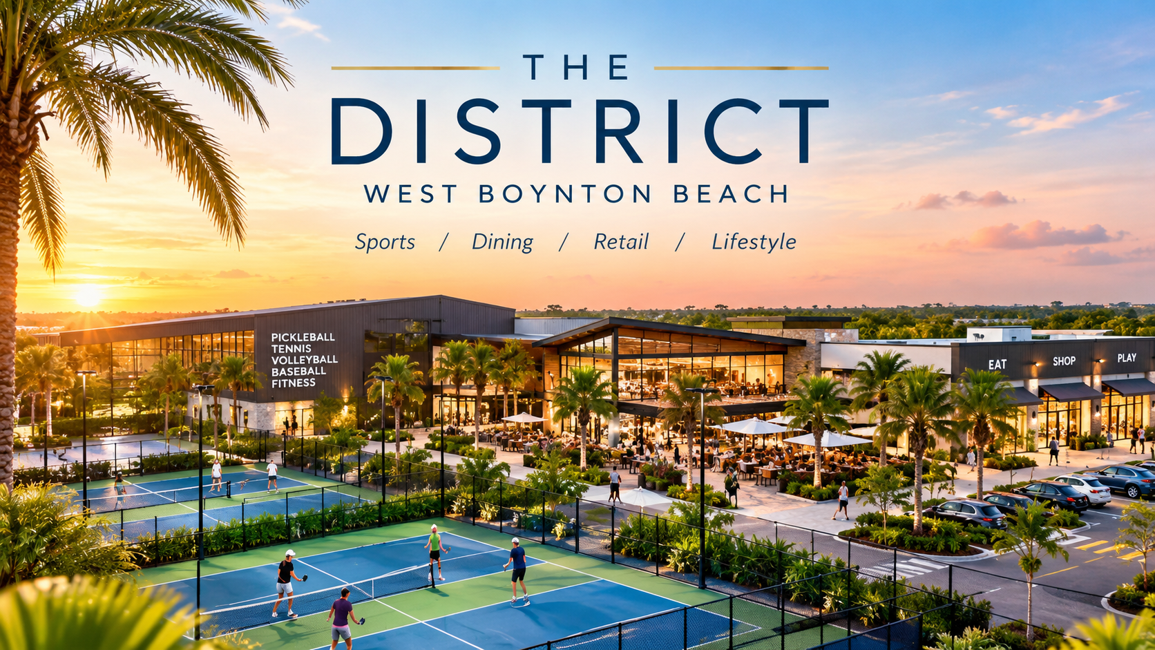 The District West Boynton Beach: Sports, Dining & More