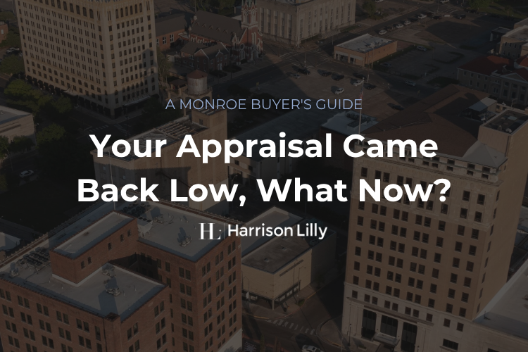 Your Appraisal Came Back Low, What Now? header image.