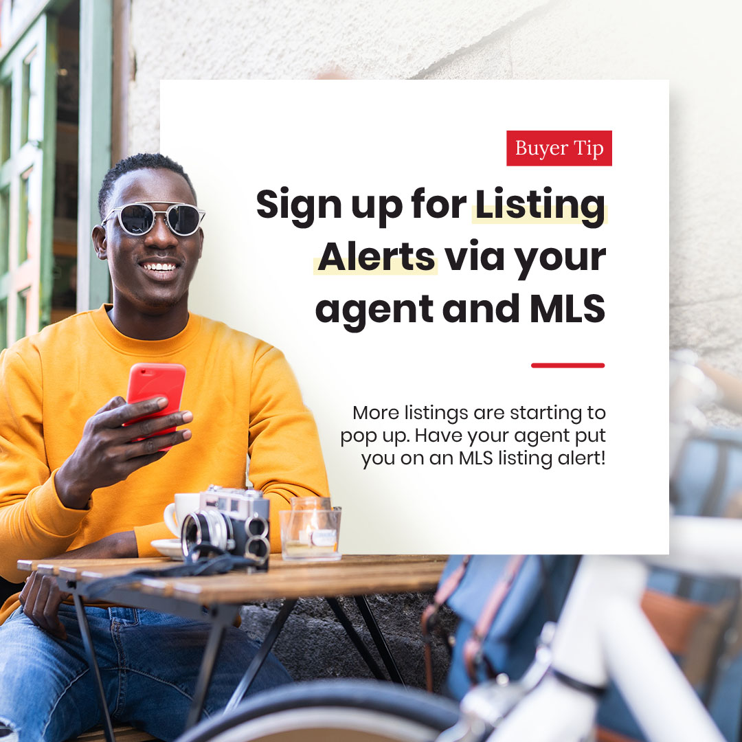 Get Ahead Of The Homebuying Competition With Agent Listing Alerts! header image.