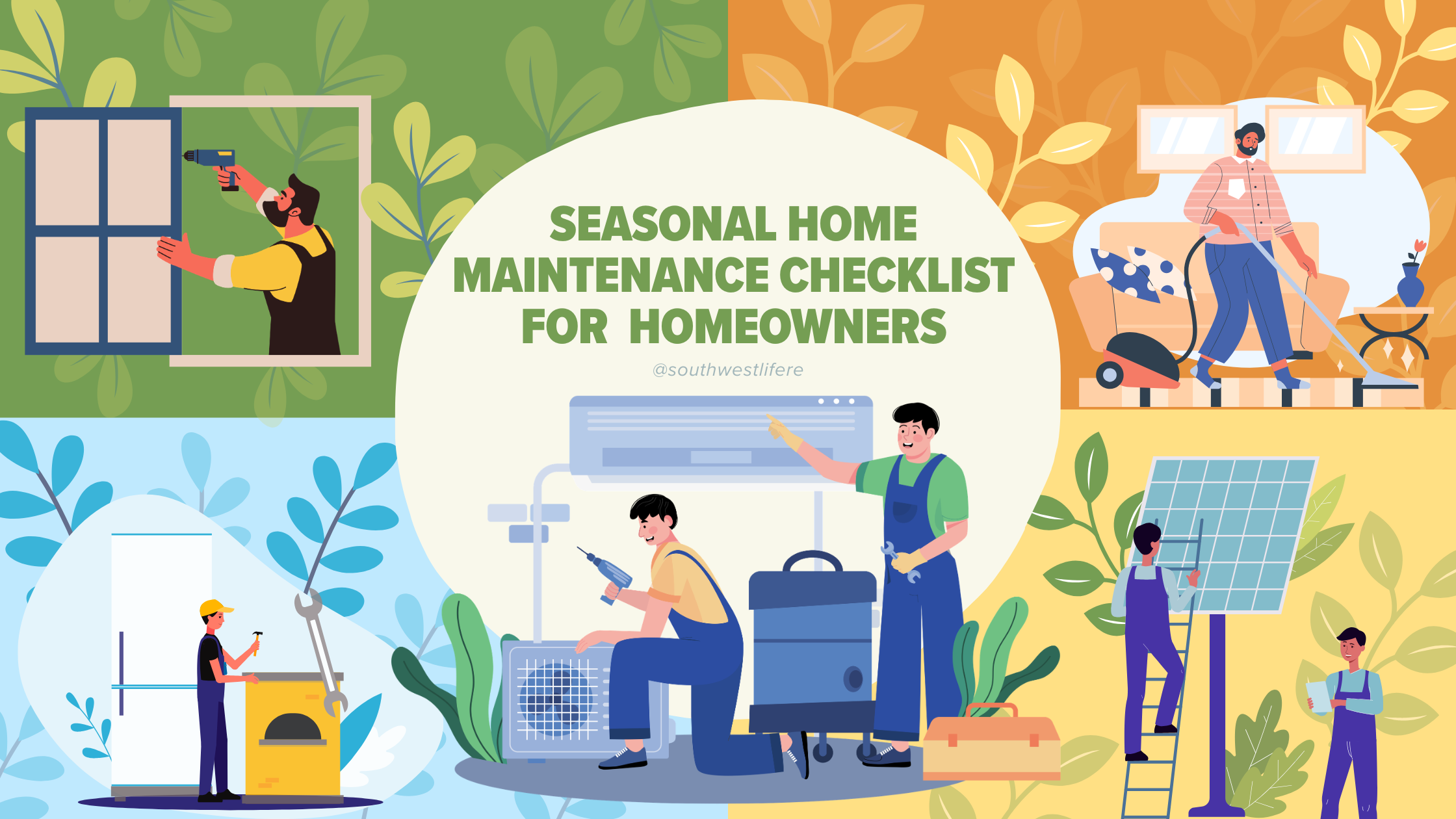 Seasonal home maintenance checklist for Albuquerque homeowners showing spring, summer, fall, and winter tasks to protect property value and maintain a home in New Mexico’s climate.