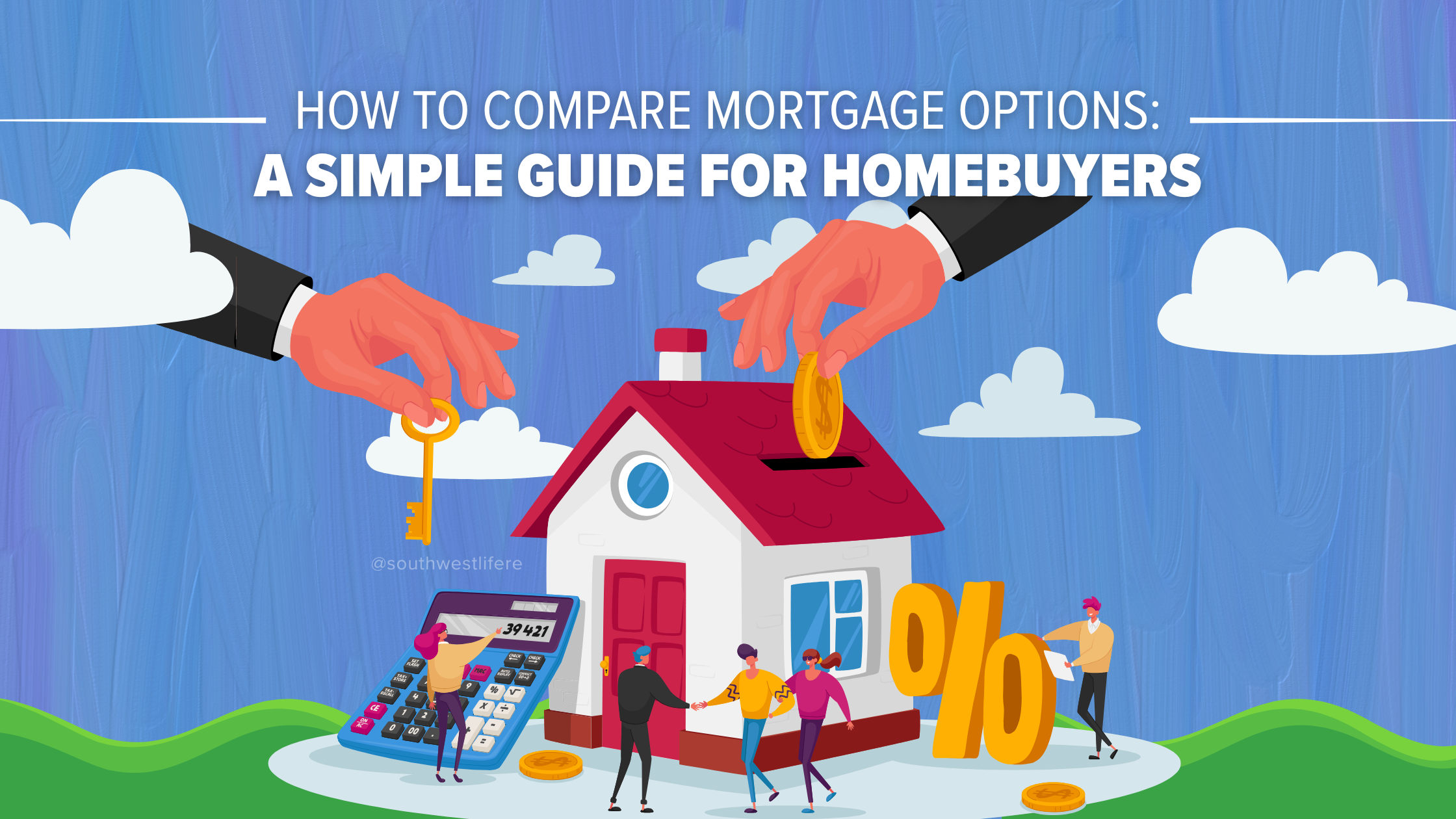 How to Compare Mortgage Options: A Simple Guide for Homebuyers header image.