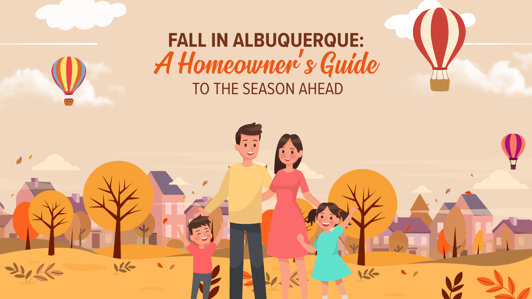 Fall in Albuquerque: A Homeowner’s Guide to the Season Ahead header image.