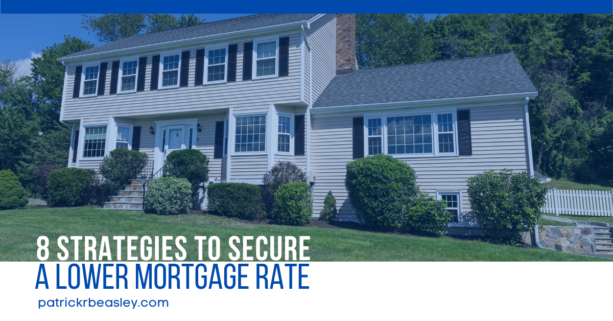 8 Strategies to Secure a Lower Mortgage Rate header image.