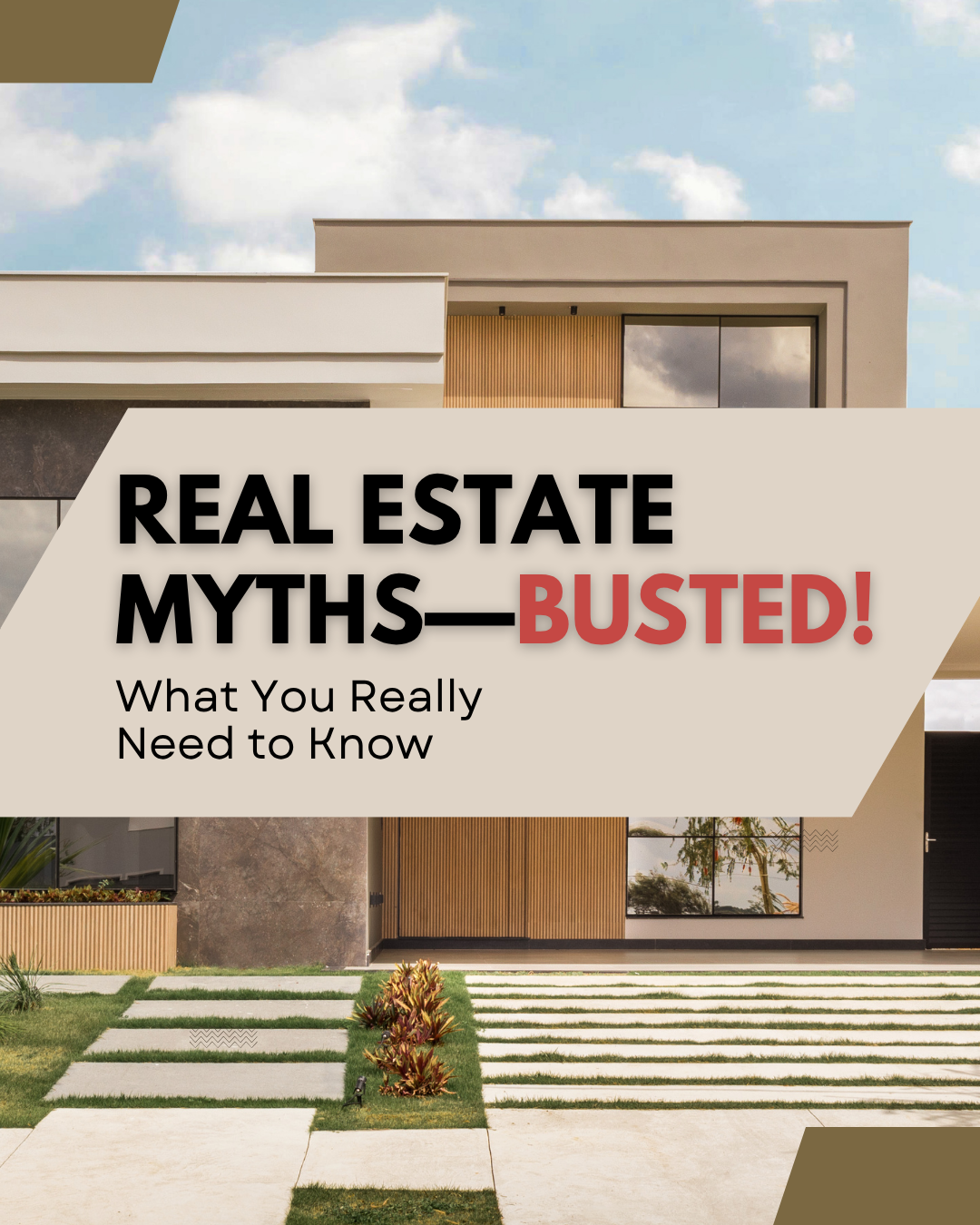 Real Estate MYTHS - BUSTED! header image.