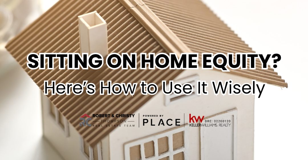 Sitting On Home Equity? Here's How To Use It Wisely header image.
