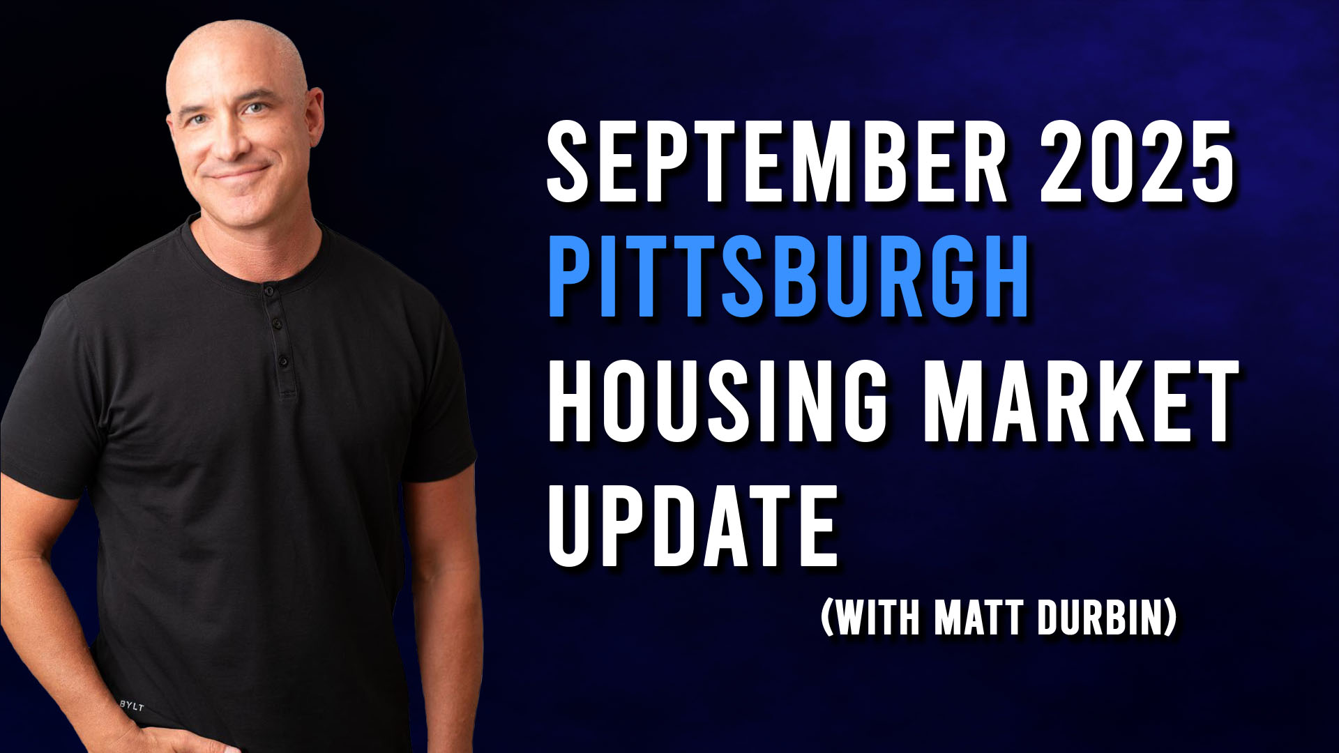 Pittsburgh Real Estate Market Update - September 2025 header image.