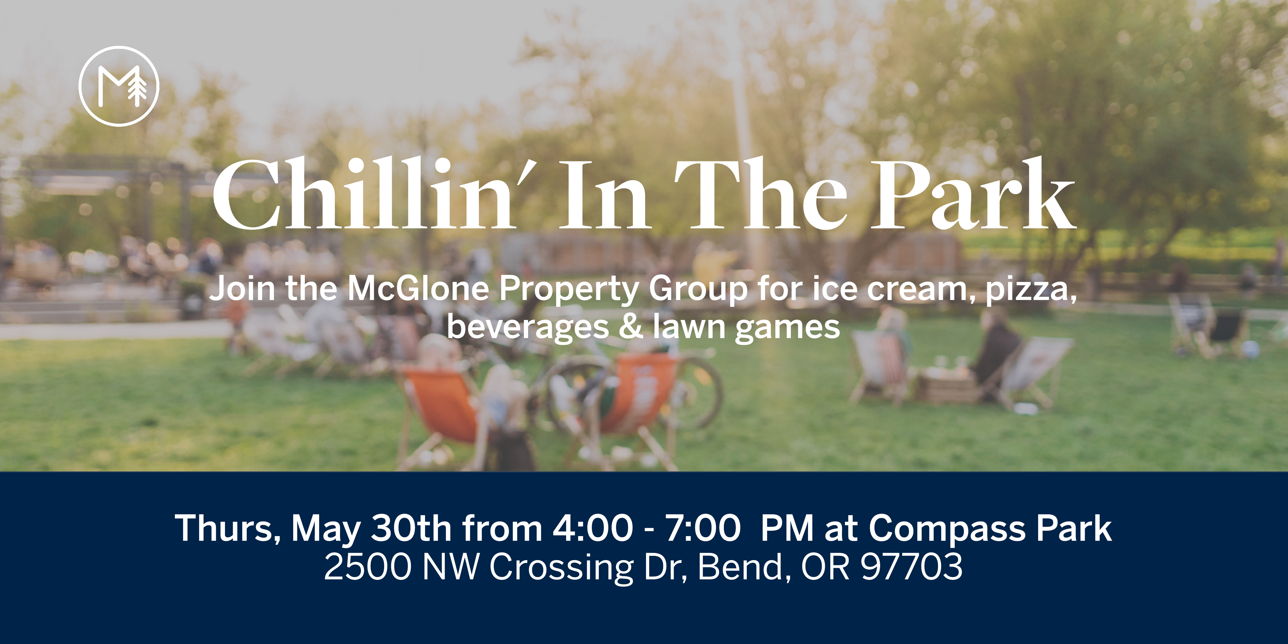 Client Apprecation Event May 30th - Chillin at The Park header image.