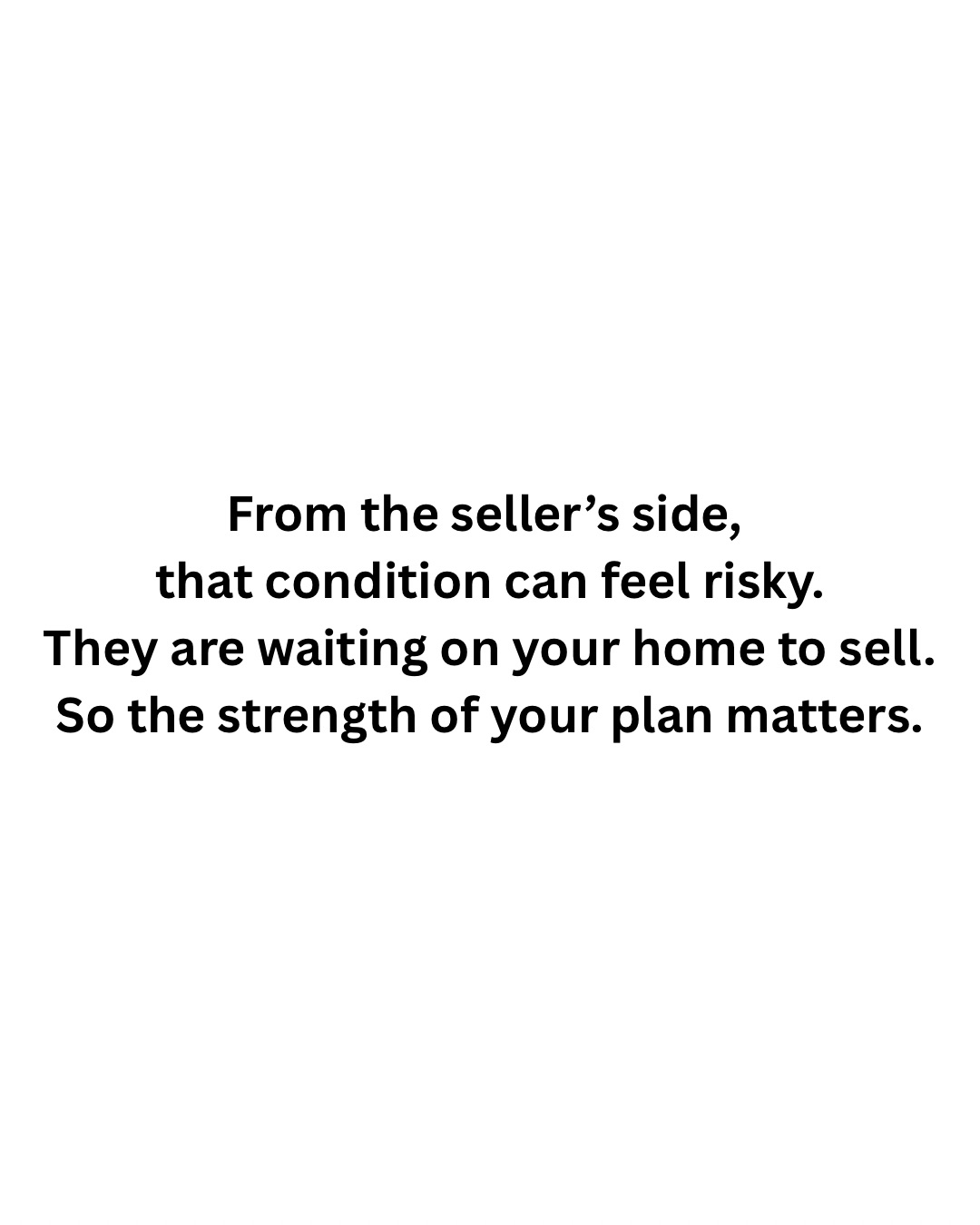 Real estate strategy for buying and selling simultaneously