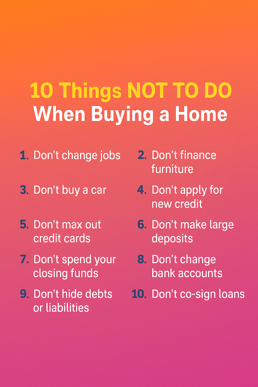 10 things not to do when buying a home graphic