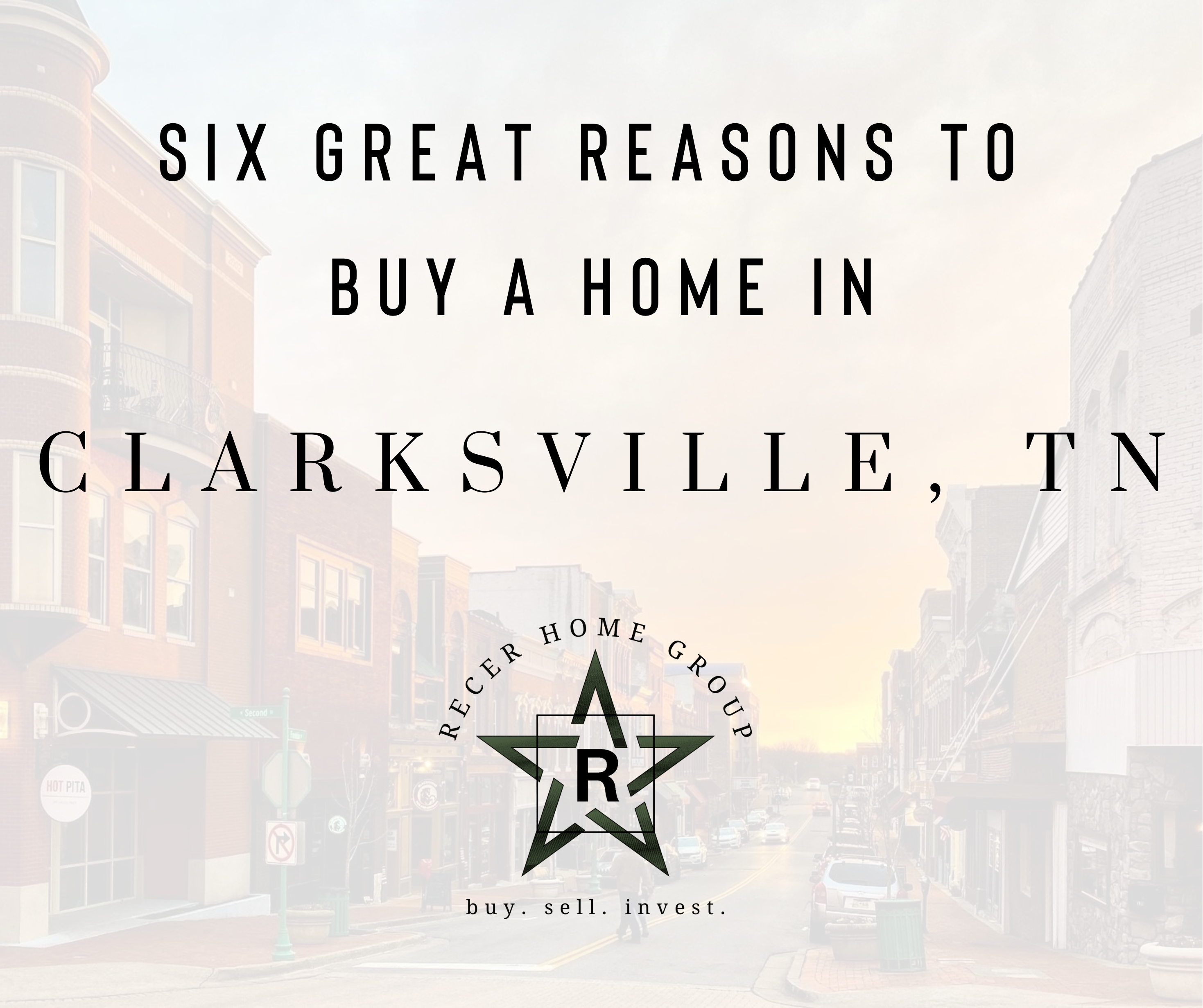 6 Great Reasons to Buy a Home in Clarksville, TN header image.