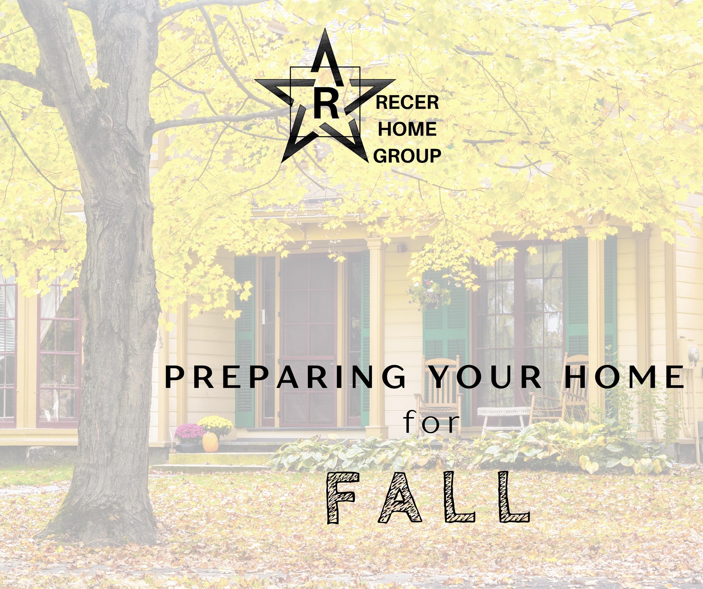 Time to Get Your Home Ready for Fall header image.