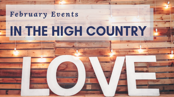 February Favorites: Events in the High Country header image.