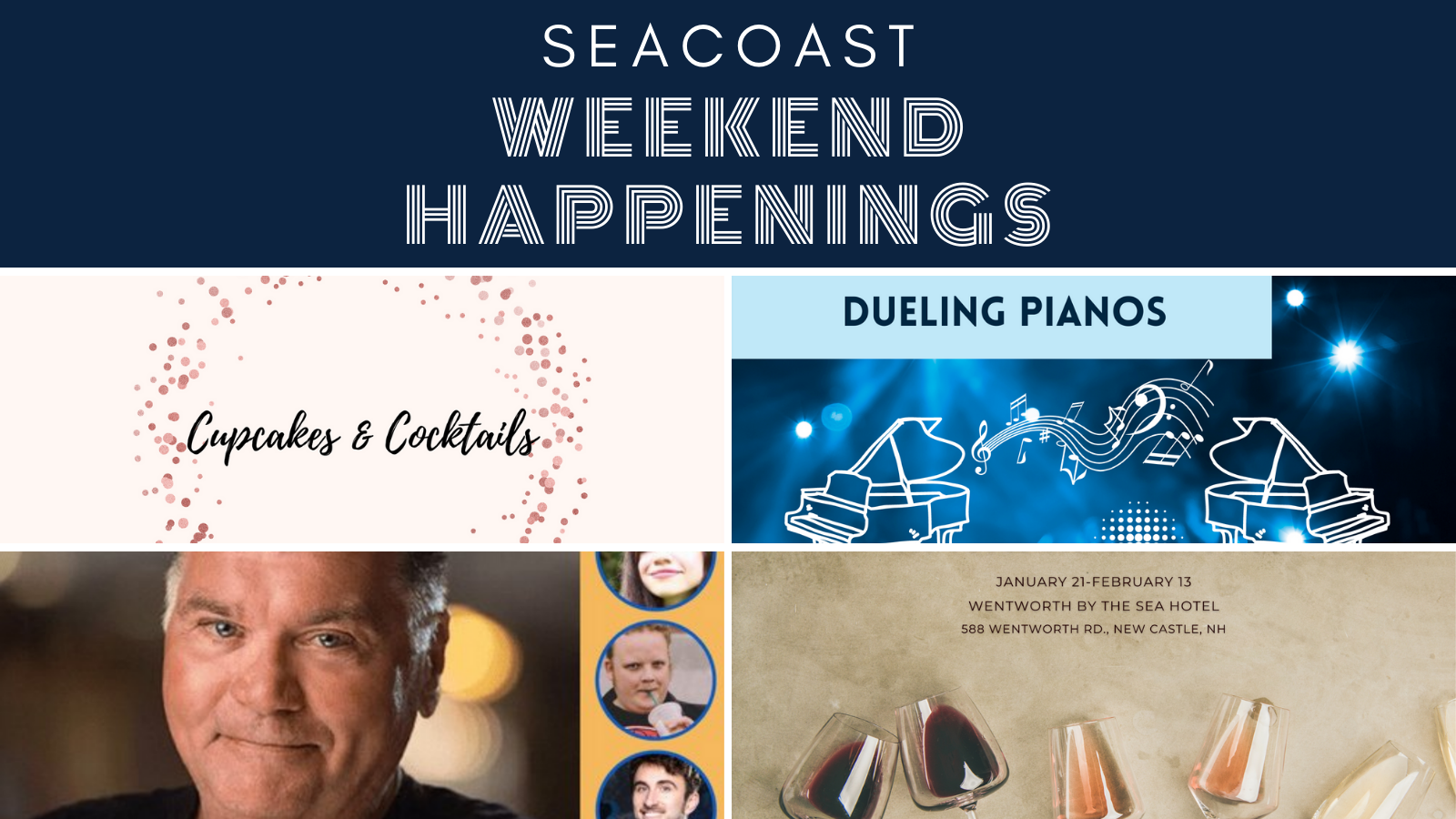 Seacoast Weekend Happenings: January 21-23 header image.